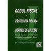 Codul fiscal. procedura fiscala. norme de aplicare