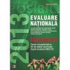 Matematica. evaluarea nationala 2013. teme