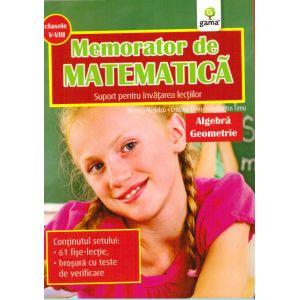 Memorator de matematica. Clasele V-VIII