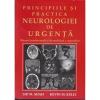 Principiile si practica neurologiei de urgenta. manual pentru medicii