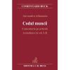 Codul muncii. comentariu pe articole. actualizare la vol. i-ii