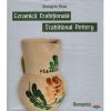 Ceramica traditionala - traditional