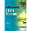 Limba si literatura romana. texte literare din manualele alternative