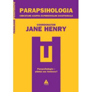 Parapsihologia. Cercetare asupra experientelor exceptionale
