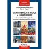 Dictionar explicativ trilingv al uniunii europene