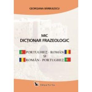 Mic dictionar frazeologic Portughez-roman Roman-portughez