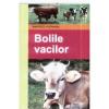 Bolile vacilor