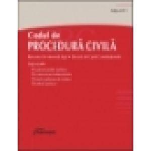 Codul de procedura civila - editia 2011 Decizii ale Curtii Constitutionale, recursuri in interesul legii, legi uzuale