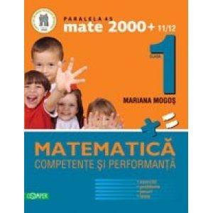 Matematica. Clasa I. Competente si performante (exercitii, probleme, jocuri, teste)