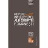 Repere intelectuale ale dreptei romanesti