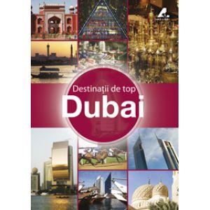 Destinatii de Top - Dubai
