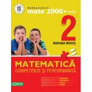 Matematica. Clasa a II-a. Competente si performante (exercitii, probleme, jocuri, teste)