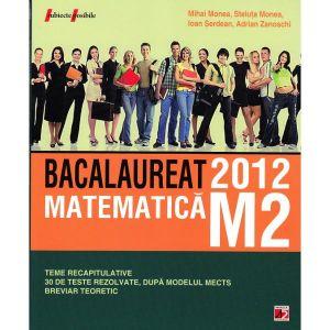 Bacalaureat 2012. Matematica M2