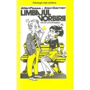 Limbajul vorbirii - Arta conversatiei