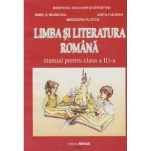 Manual Limba si literatura romana pentru clasa a III-a.