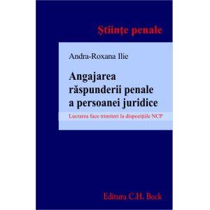 Angajarea raspunderii penale a persoanei juridice