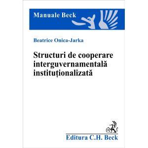 Structuri de cooperare interguvernamentala institutionalizata
