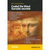 CODUL DA VINCI. SURSELE SECRETE