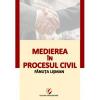 Medierea in procesul civil