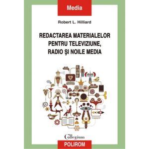 Redactarea materialelor pentru televiziune, radio si noile media
