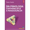 Din psihologia contrariilor si a paradoxurilor