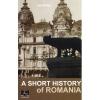 A short history of romania. editie bilingva