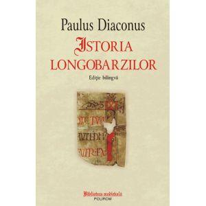 Istoria longobarzilor. Editie bilingva
