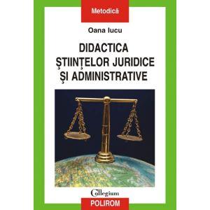 Didactica stiintelor juridice si administrative