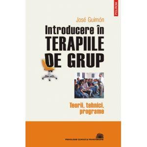 Introducere in terapiile de grup. Teorii, tehnici, programe