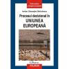 Procesul decizional in uniunea europeana