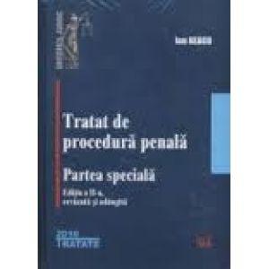 Tratat de procedura penala. Partea speciala. Edita a II-a