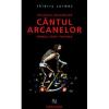 Cantul arcanelor