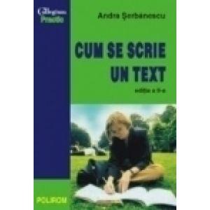 Cum se scrie un text