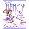 Fancy nancy si catelusul fitosel