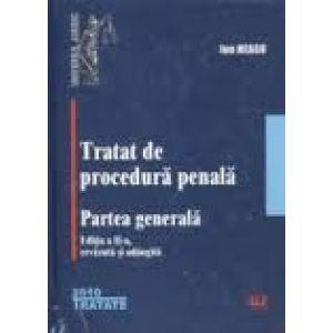 Tratat de procedura penala. Partea generala. Editia a II-a