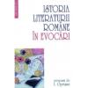 Istoria literaturii romane in evocari