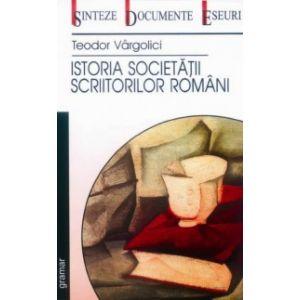 Istoria societatii scriitorilor romani