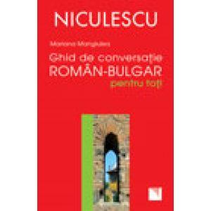 Ghid de conversatie roman-bulgar pentru toti