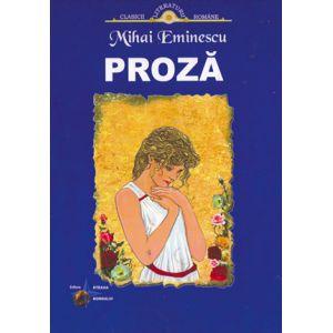Proza-Mihai Eminescu