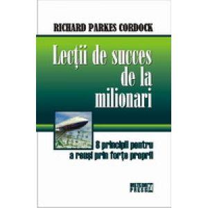 Lectii de succes de la milionari