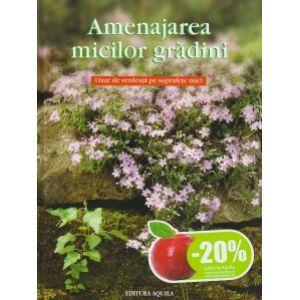 Amenajarea micilor gradini