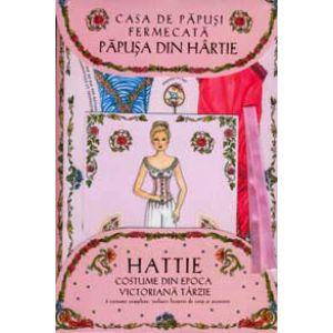 Casa de papusi fermecata - Papusa din hartie Hattie - Cu costume din epoca victoriana tarzie