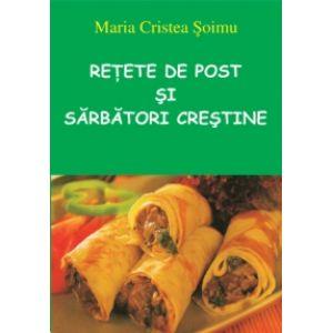 Retete de post si sarbatori crestine