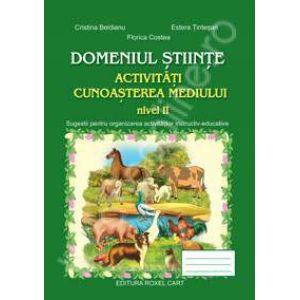 Domeniul stiinte-cunoasterea mediului - nivel II