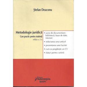 Metodologie juridica - curs practic pentru studenti editia a 2-a