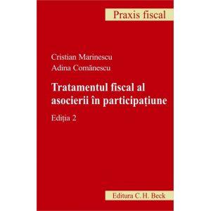 Tratamentul fiscal al asocierii in participatiune. Editia 2