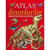 Atlas al dinozaurilor, animalelor preistorice si al altor animale