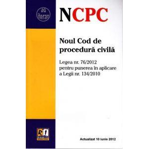 Noul Cod de procedura civila Actualizat la 10 Iunie 2012