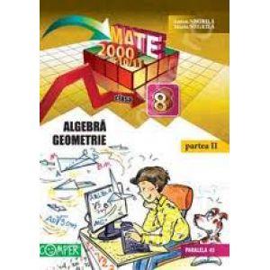 Mate 2000+10/11 - Algebra, geometrie. Clasa a VIII-a, partea II