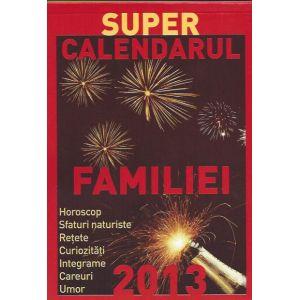 Super calendarul familiei 2013